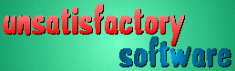 Unsatisfactory Software